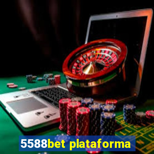 5588bet plataforma